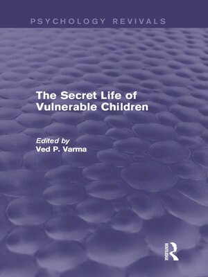 cover image of The Secret Life of Vulnerable Children